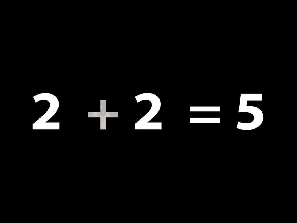 ماذا سيدور في ذهنك حين تقرأ هذه العبارة ..  2+2=5 ؟