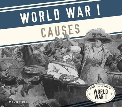 ثمانية أحداث أدت إلى الحرب العالمية الأولى